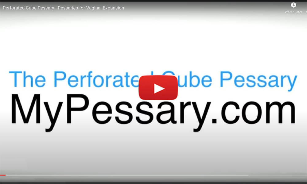 Cube Pessary Perforated Video Digitimer
